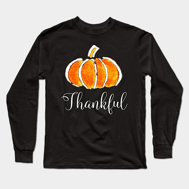 Thankful Long Sleeve T-Shirt by DANPUBLIC